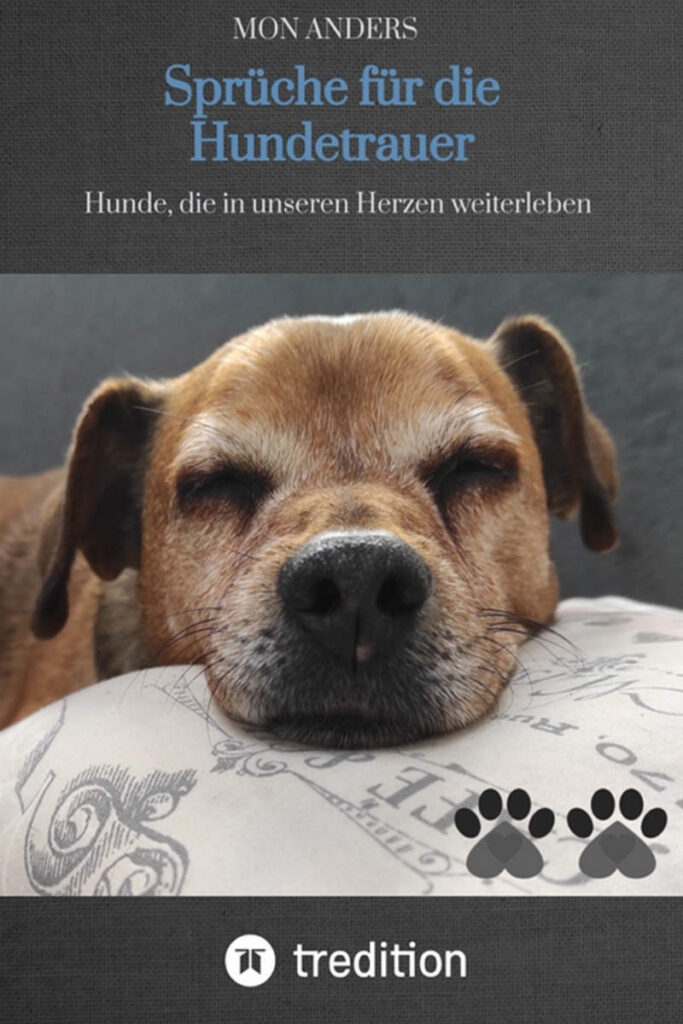 Sprüche Hundetrauer